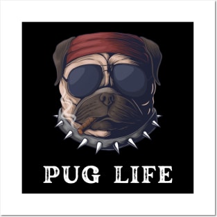 Pug Life Posters and Art